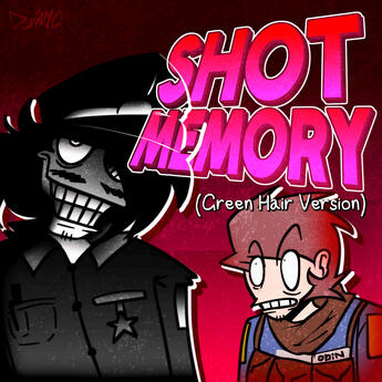 Shot Memory (Green Hair Version)